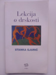 Lekcija o drskosti, Stanka Gjurić