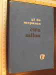 ČIČA MILON I DRUGE NOVELE - Gi de Mopasan 1965.