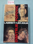Dimitrije Popović - Labirinti sjećanja (ZZ24)