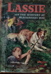 Dorothea J. Snow - Lassie and the Mistery at Blackberry Bog
