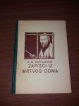 Dostojevski-Zapisci iz mrtvog doma(izdanje 1919.)
