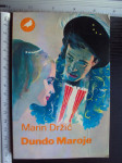 DUNDO MAROJE - Marin Držić (8321)