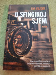 Eda Vujević : U SFINGINOJ SJENI