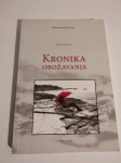 Elvir Tominić : KRONIKA OBOŽAVANJA