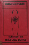 F.M. Dostojevski - Zapisi iz mrtvog doma