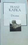 Franz Kafka - Dvorac