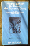 Friedrich Schiller: Die Dramen des Sturm und Drang