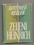 Gottfried Keller ZELENI HEINRICH