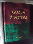 GOZBA ŽIVOTOM - Mile Prpa - pjesme