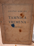 Gustav Krklec TAMNICA VREMENA (1939.-1941.) prvo izdanje