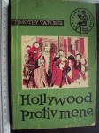 HOLLYWOOD PROTIV MENE - Timothy Tatcher