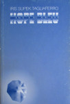 Iris Supek Tagliaferro: Hope bleu