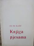 Ivo Žic Klačić - Knjiga pjesama