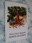 Izađite na sunce - Tereza (Teica) Margetić