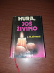 J.M.Simmel-Hura,još živimo
