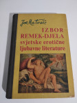 J. Matošić : IZBOR REMEK DJELA SVJETSKE EROTIČNE LJUBAVNE LITERATURE