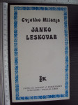 Janko Leskovar - Cvjetko Milanja