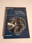 Jure Kaštelan: SAN U KAMENU I DRUGA VIĐENJA