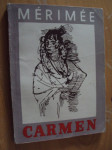 KARMEN - Prosper Merimee 1951.