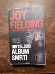knjiga Joy Fielding " Obiteljski album smrti " triler 1995
