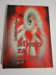 Ladislav Prežigalo : MJESTO ZA MENE