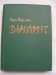 louis adamič DINAMIT