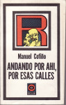 MANUEL COFINO : ANDANDO POR AHI , POR ESAS CALLES
