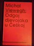 Michal Viewegh : Odgoj djevojaka u Češkoj
