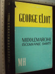 MIDDLEMARCH 2 Iščekivanje smrti - George Eliot