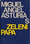 Miguel Angel Asturias Zeleni papa