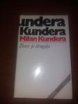 Milan Kundera-Život je drugdje