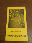 Milena Severović-Faraonski cvijet