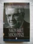 Milivoj Solar - Nakon smrti Sancha Panze - eseji i predavanja - 2009.