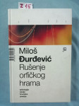 Miloš Đurđević – Rušenje orfičkog hrama (B34)