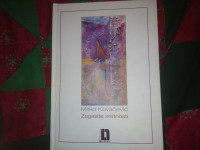 Mirko Kovacevic - zagasite sretnosti, naklada Ljevak , Zagreb 2002.