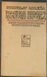 Miroslav Krleža MAGYAR KIRALYI HONVED NOVELA  prvo izdanje