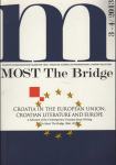 Most/The Bridge, 3-4, 2013.