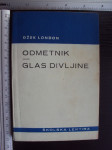 ODMETNIK / GLAS DIVLJINE - Jack London