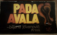PADA AVALA, BILJANA JOVANOVIĆ, BIBLIOTEKA PROSVETA, BEOGRAD 1979