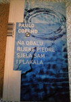 PAULO COELHO - NA OBALU RIJEKE PIEDRE SJELA SAM I PLAKALA