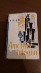 Perl Bak-Američka trilogija