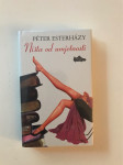 Peter Esterhazy : Ništa od umjetnosti
