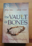 Pip Vaughan-Hughes - The Vault of Bones
