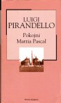Pirandello, Luigi - Pokojni Mattia Pascal