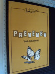 Prememba - Josip Kovačević