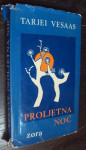 PROLJETNA NOĆ - Tarijeri Vesaas