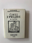 Radomir Konstantinović : Čisti i prljavi