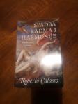 roberto Calasso-Svadba Kadma i Harmonije