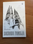 Sagrada familia / Delimir Rešicki