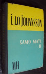 SAMO MATI 2 - Johansson